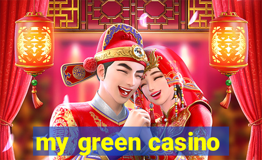 my green casino