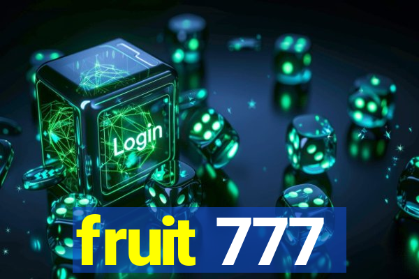 fruit 777