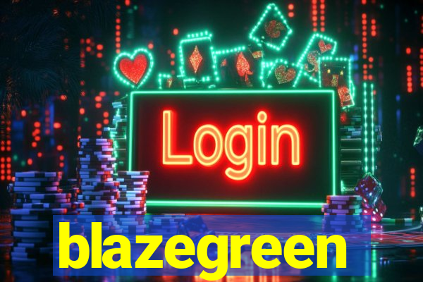 blazegreen