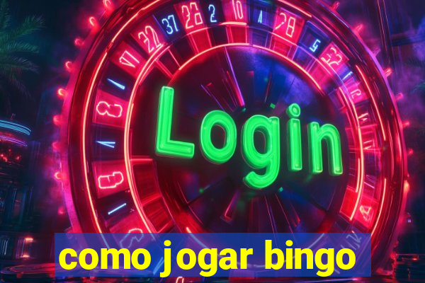 como jogar bingo