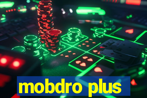 mobdro plus