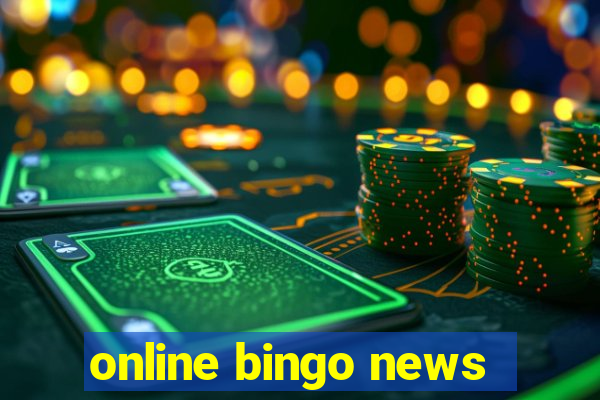 online bingo news