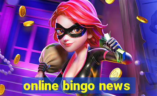 online bingo news