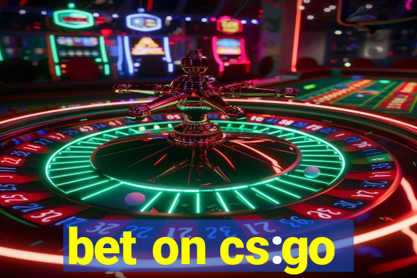 bet on cs:go