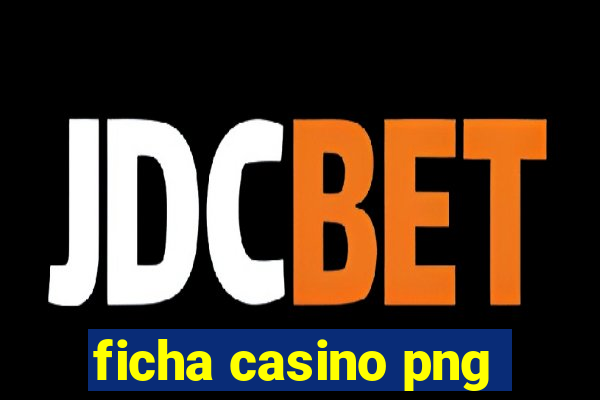 ficha casino png