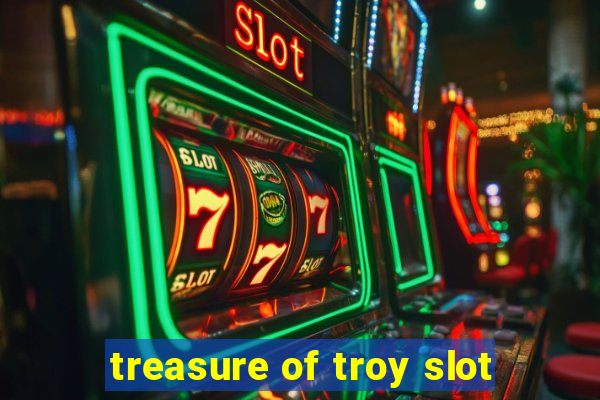 treasure of troy slot