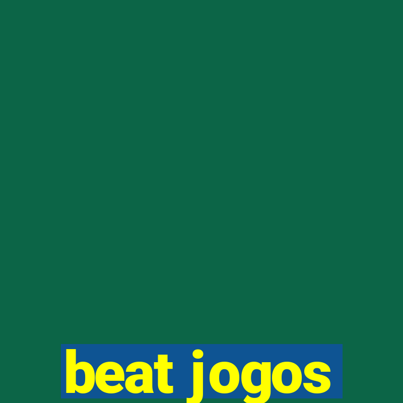 beat jogos