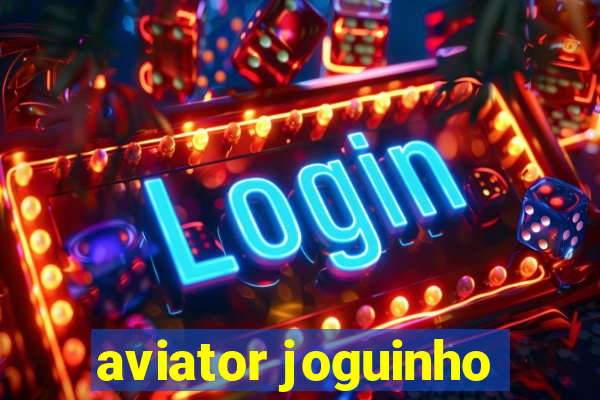 aviator joguinho