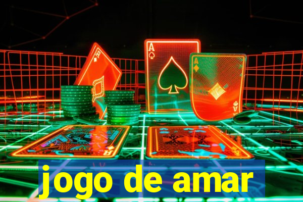 jogo de amar