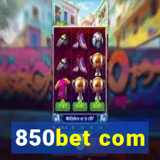 850bet com