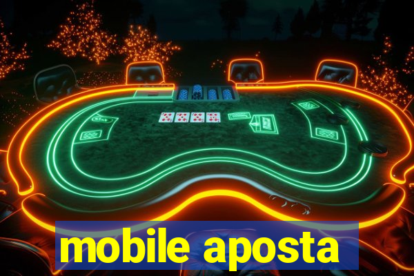 mobile aposta