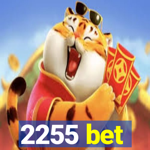 2255 bet