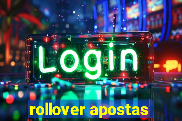 rollover apostas