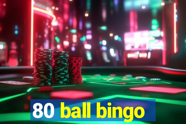 80 ball bingo