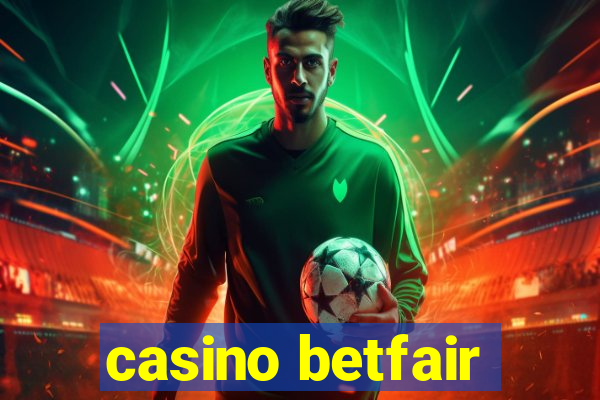 casino betfair