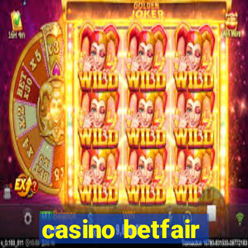 casino betfair