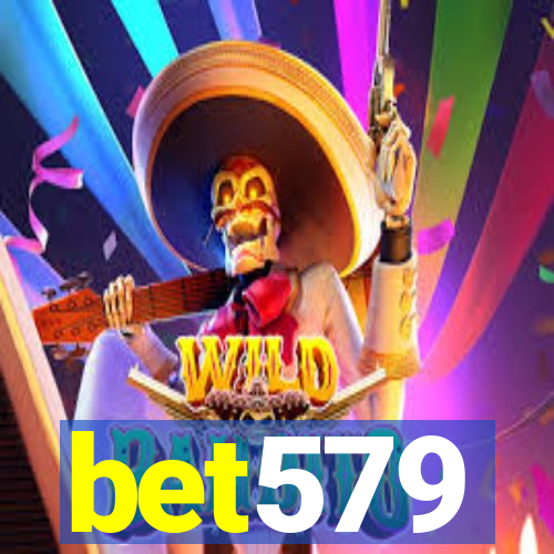 bet579