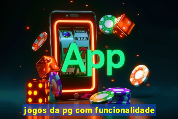 jogos da pg com funcionalidade