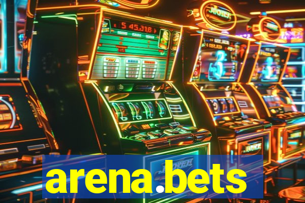 arena.bets