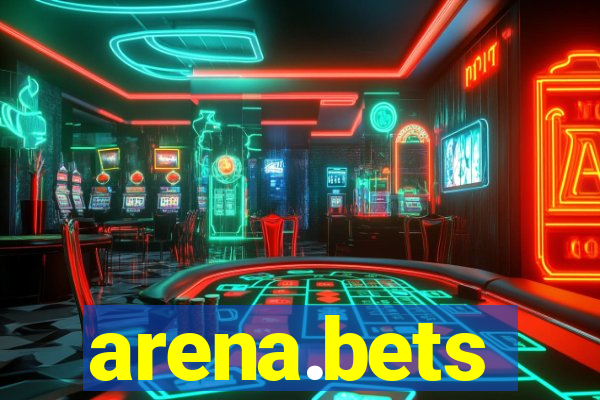 arena.bets