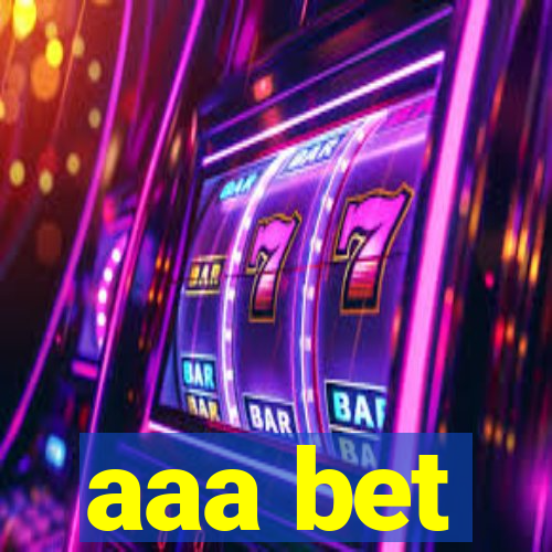 aaa bet