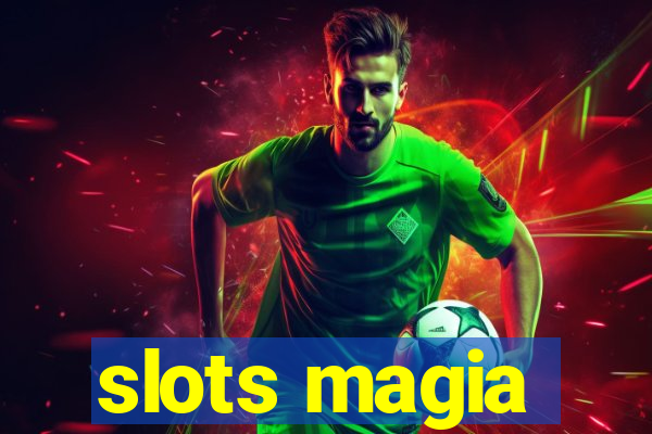 slots magia