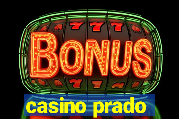 casino prado