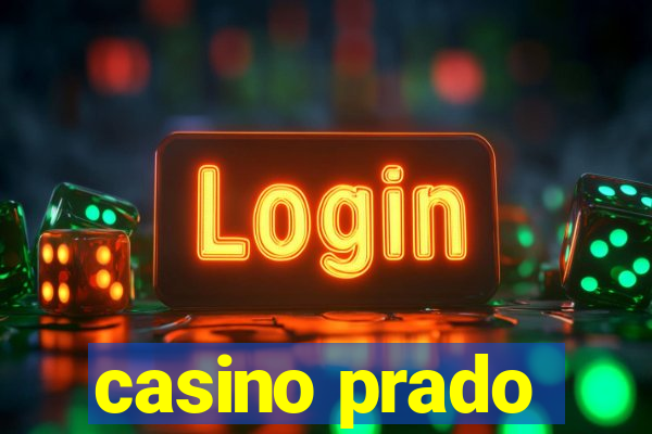 casino prado