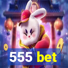 555 bet