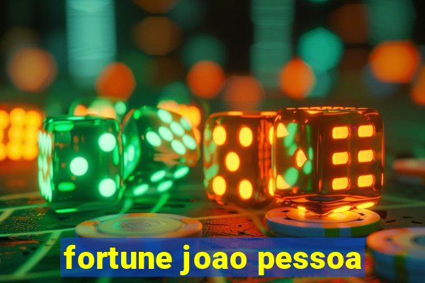 fortune joao pessoa