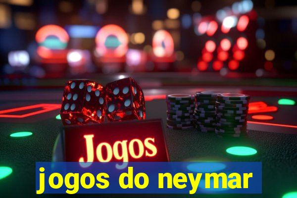 jogos do neymar