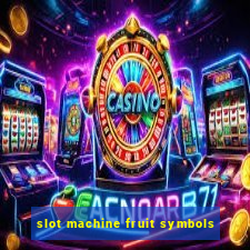 slot machine fruit symbols