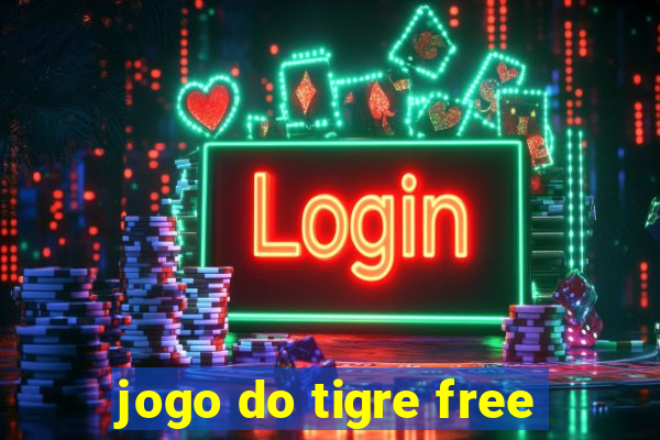 jogo do tigre free