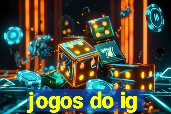 jogos do ig