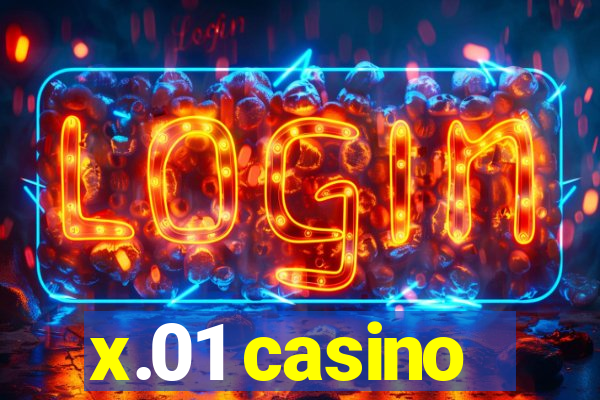 x.01 casino