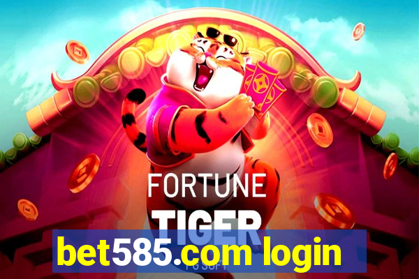 bet585.com login