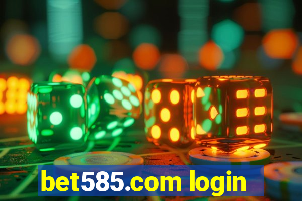 bet585.com login