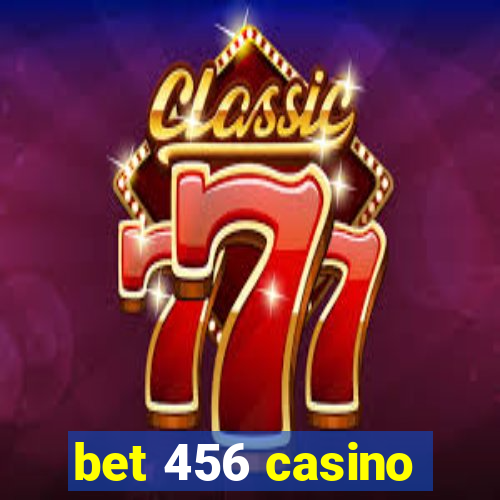 bet 456 casino