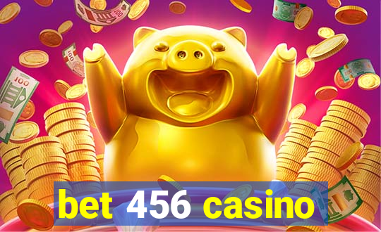 bet 456 casino