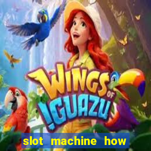 slot machine how to win