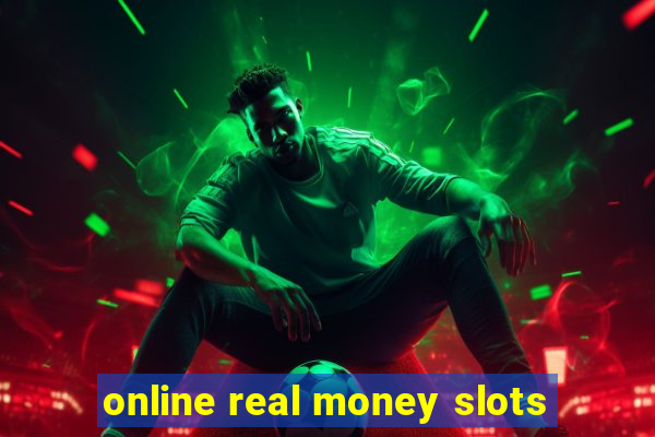 online real money slots