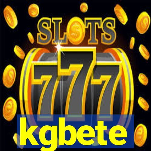 kgbete