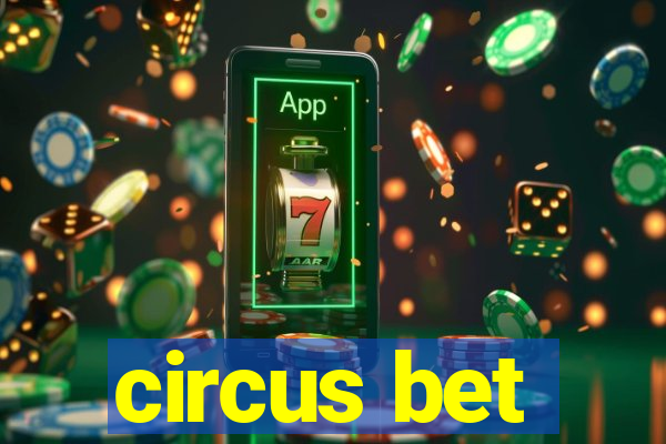 circus bet