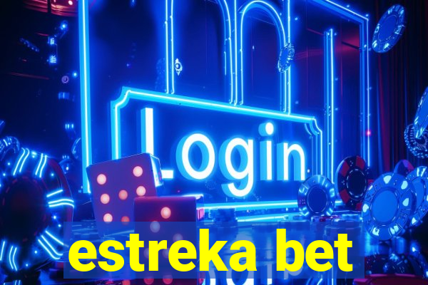 estreka bet