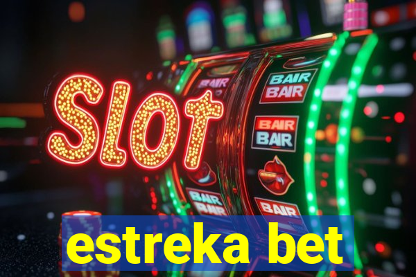 estreka bet