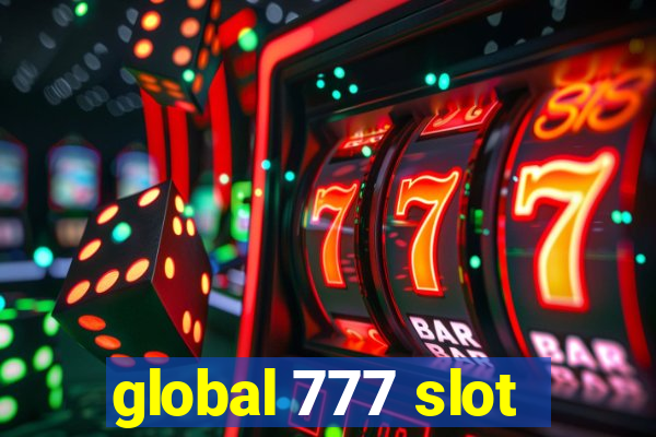 global 777 slot