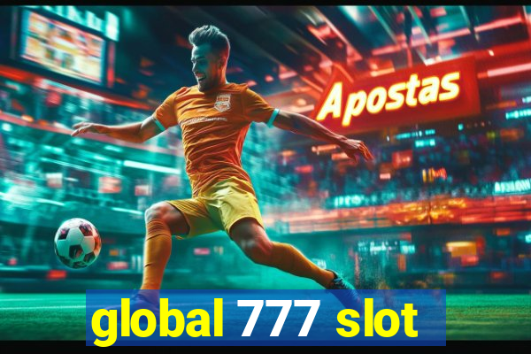 global 777 slot