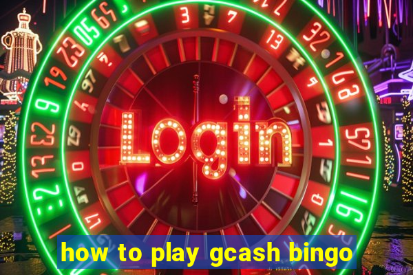 how to play gcash bingo