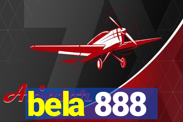 bela 888