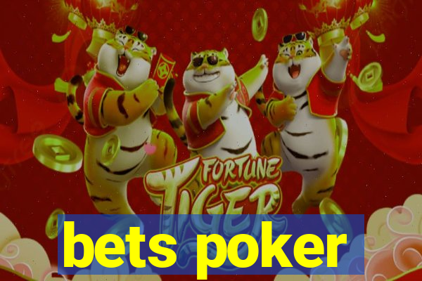 bets poker